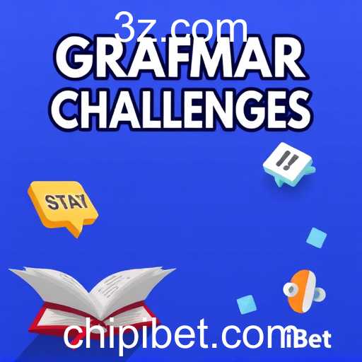 Grammar Challenges